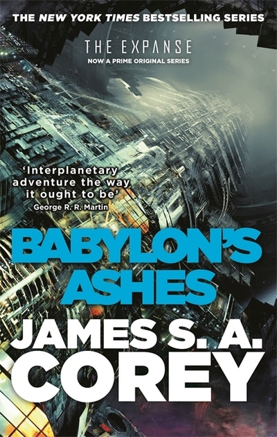 Expanse Series 6: Babylon's Ashes - James A. Corey
