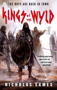 Band Book 1: Kings of the Wyld - Nicholas Eames