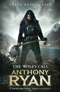 Raven's Blade Book 1: Wolf's Call - Anthony Ryan