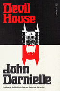 Devil House - John Darnielle (Hardcover)