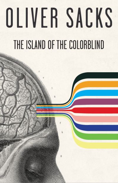 Island of the Colorblind - Oliver Sacks