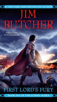 Codex Alera 6: First Lord's Fury - Jim Butcher