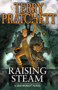 Discworld 40: Raising Steam - Terry Pratchett