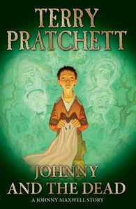 Johnny & The Dead - Terry Pratchett