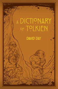 Dictionary of Tolkien - David Day (Leatherbound)
