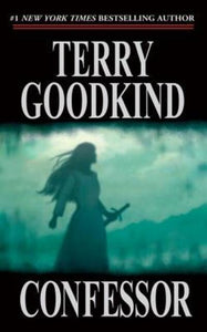 Sword of Truth Book 11: Confessor - Terry Goodkind