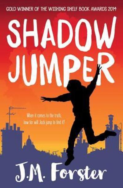 Shadow Jumper - J.M. Forster