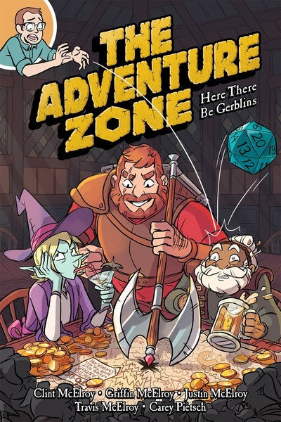 Adventure Zone 1: Here There Be Gerblins - Clint McElroy