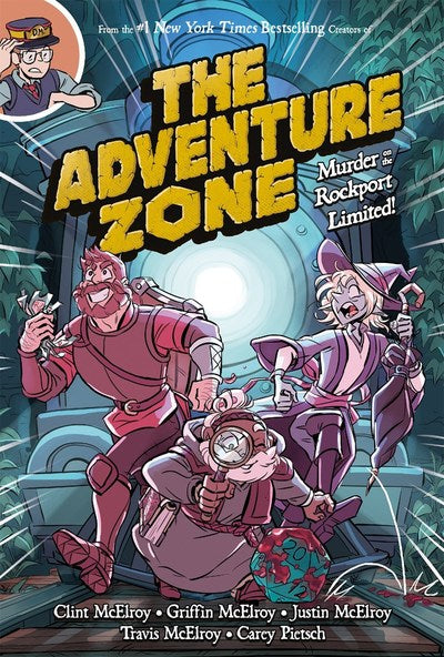 Adventure Zone 2: Murder on the Rockport Limited! - Clint McElroy