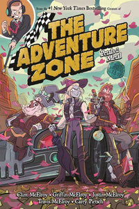Adventure Zone 3: Petals to the Metal - Clint McElroy