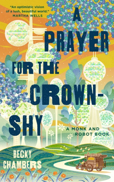 Prayer for the Crown-Shy - Becky Chambers (Hardcover)