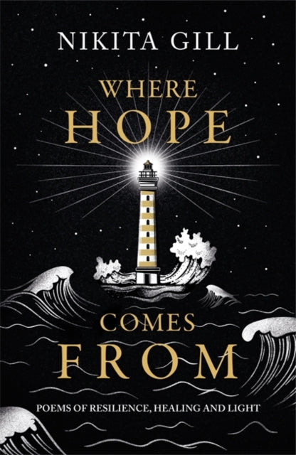 Where Hope Comes From - Nikita Gill (Hardcover)
