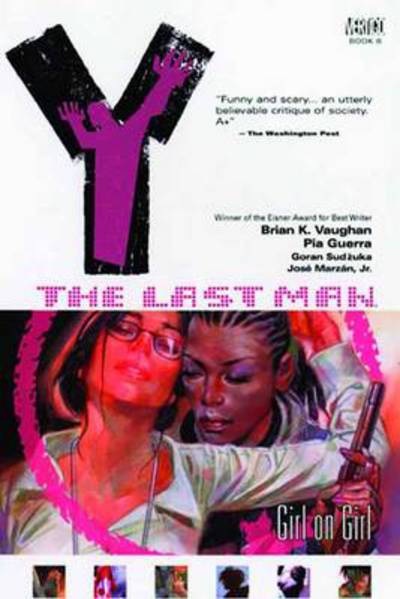 Y: THe Last Man Vol. 6 - Girl on Girl - Brian K. Vaughan