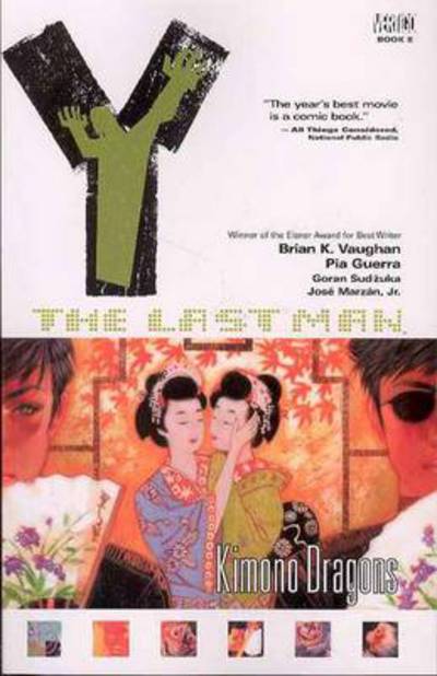 Y: The Last Man Vol. 8 - Kimono Dragons - Brian K. Vaughan