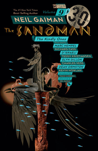 Sandman Vol. 9: The Kindly Ones (30th Ann.) - Neil Gaiman