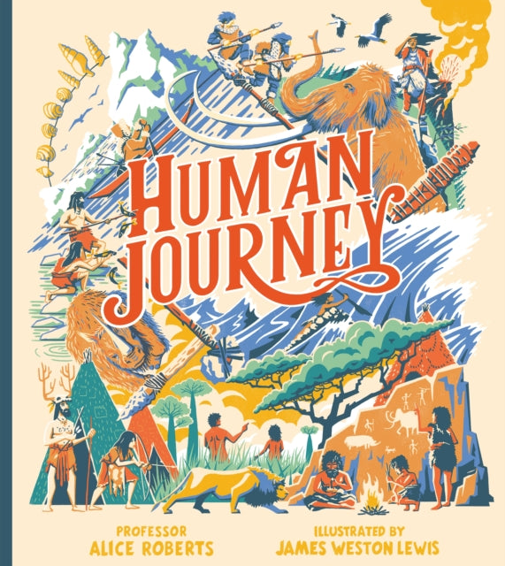 Human Journey - Alice Roberts