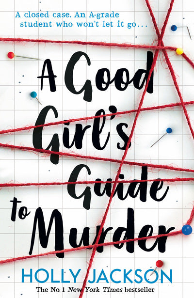 Good Girl's Guide To Murder - Holly Jackson
