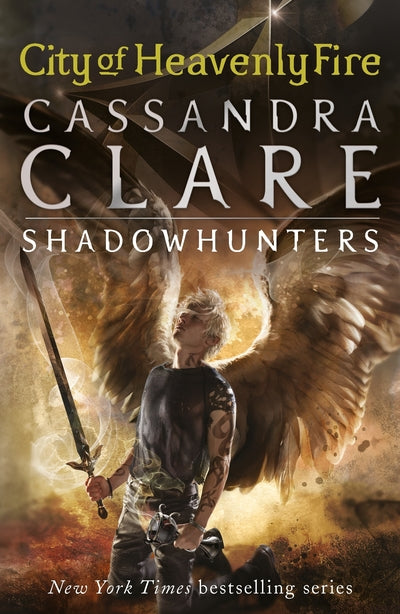 Mortal Instruments 6: City of Heavenly Fire - Cassandra Clare