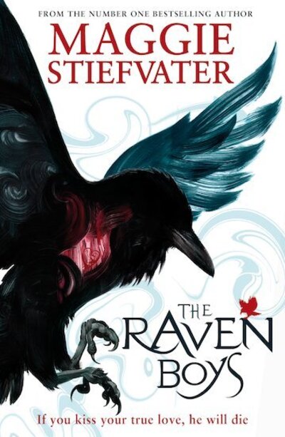 Raven Cycle 1: Raven Boys - Maggie Stiefvater