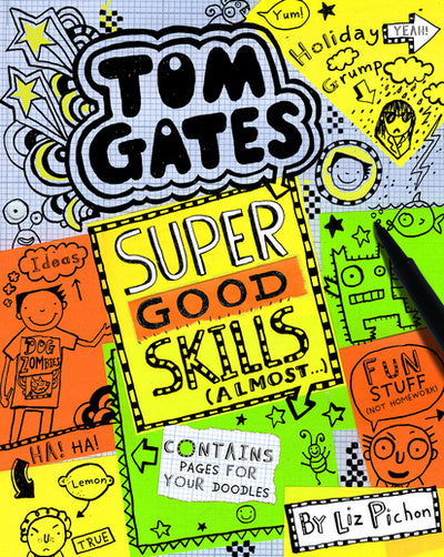 Tom Gates Book 10: Super Good Skills - Liz Pichon (3-4 workdays delivery time)