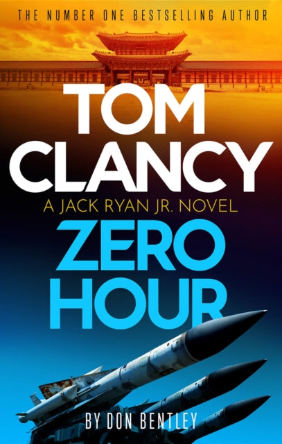 Tom Clancy: Zero Hour - Don Bentley