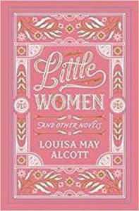 Little Women & Other Novels - Louisa May Alcott (Hardcover)