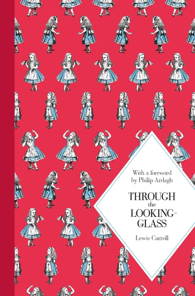 Through The Looking Glass - Lewis Carroll (Hardcover)