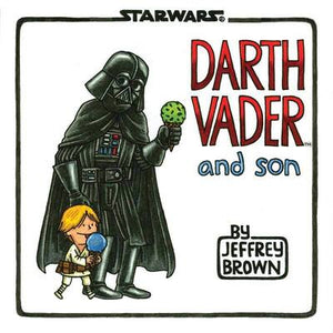 Darth Vader & Son - Jeffrey Brown (Hardcover)