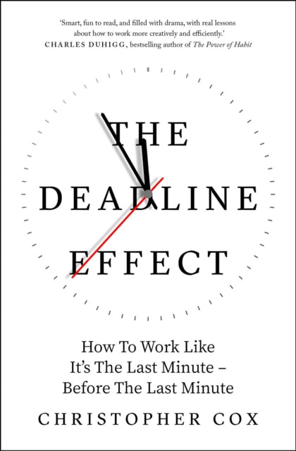 Deadline Effect - Christopher Cox