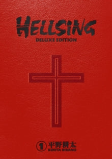 Hellsing Volume 1 Deluxe Edition - Kohta Hirano (Hardcover)