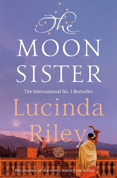 Seven Sisters Book 5: Moon Sister - Lucinda Riley