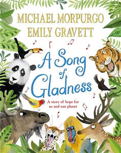 Song Of Gladness - Michael Morpurgo