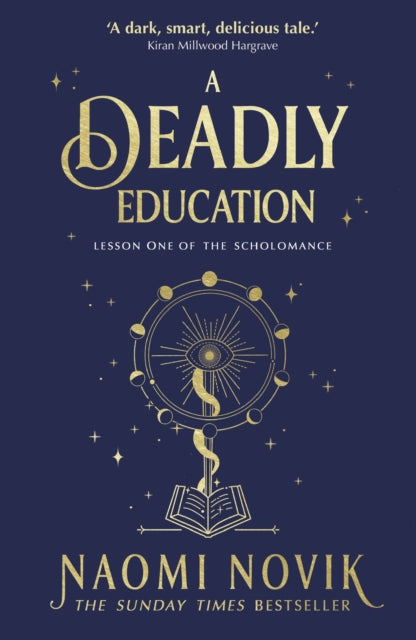 Deadly Education - Naomi Novik