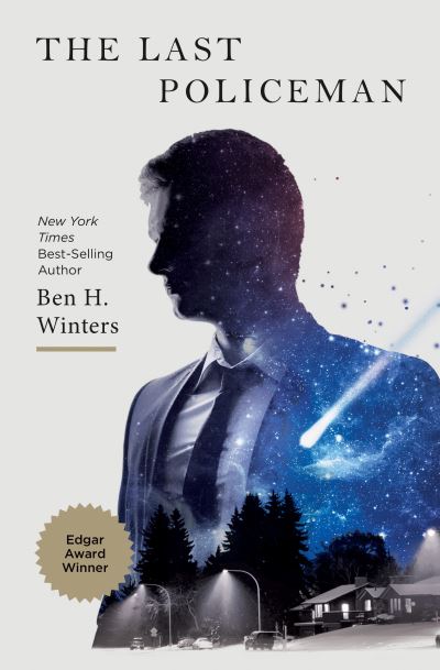 Last Policeman - Ben H. Winters