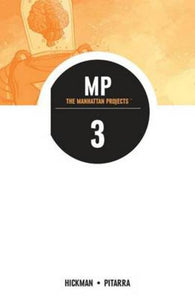 Manhattan Projects 3 - Jonathan Hickman