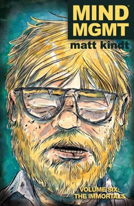 Mind MGMT 6: the Immortals - Matt Kindt