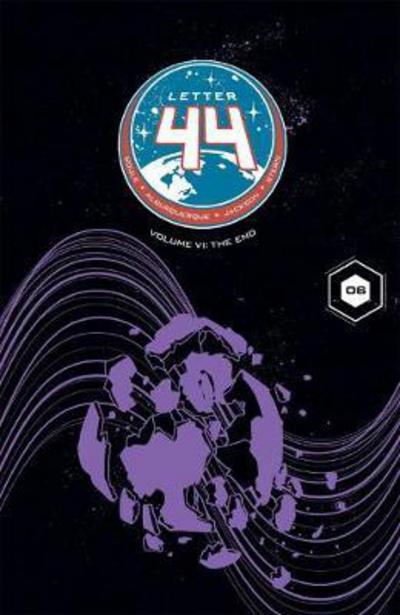 Letter 44 Volume 6: The End - Charles Soule