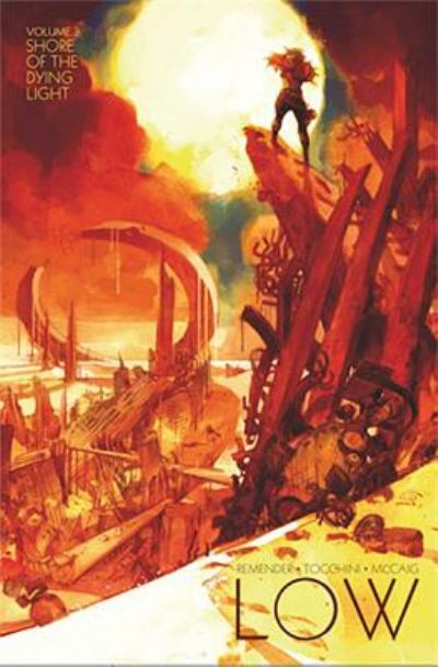 Low 3: Shore Of The Dying Light - Rick Remender