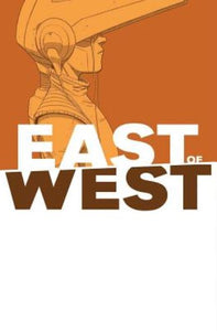 East Of West 6 - Jonathan Hickman