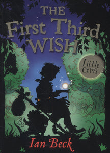First Third Wish - Ian Beck