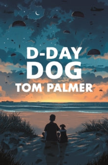D-Day Dog - Tom Palmer