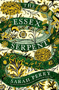 Essex Serpent - Sarah Perry