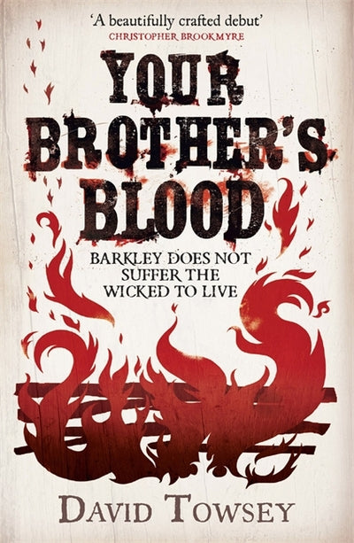 Walkin' Series Book 1: Your Brother's Blood - David Towsey