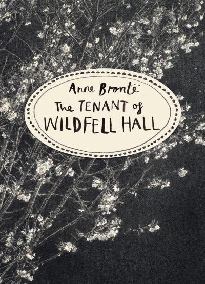 Tenant Of Wildfell Hall - Anne Brontë