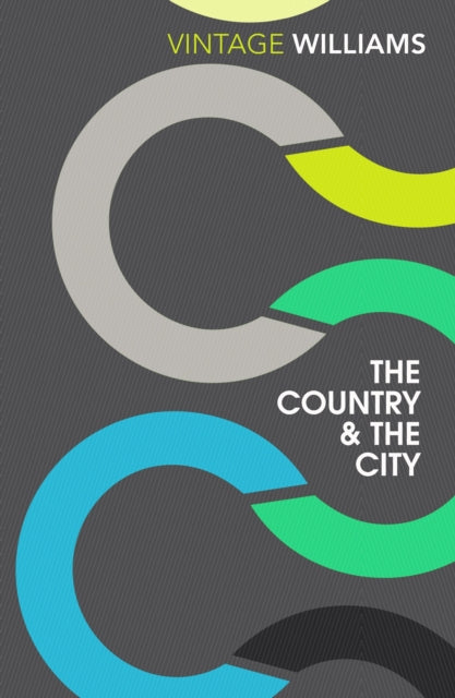Country and the City - Raymond Williams