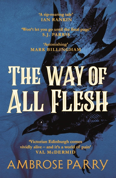 Way of All Flesh - Ambrose Parry