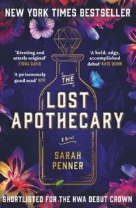 Lost Apothecary - Sarah Penner