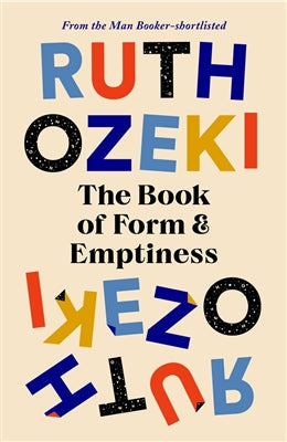 Book Of Form And Emptiness - Ruth Ozeki