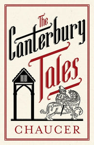 Canterbury Tales - Geoffrey Chaucer