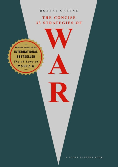 Concise 33 Strategies of War - Robert Greene